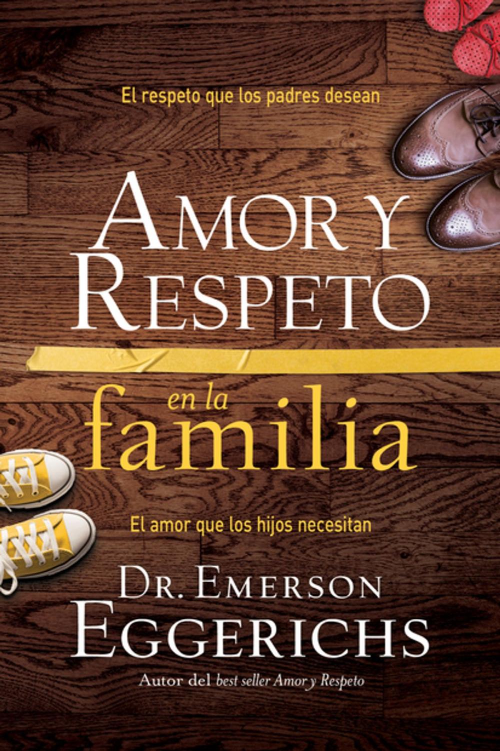 Big bigCover of Amor y respeto en la familia