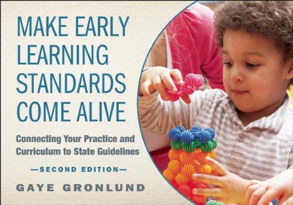 Big bigCover of Make Early Learning Standards Come Alive