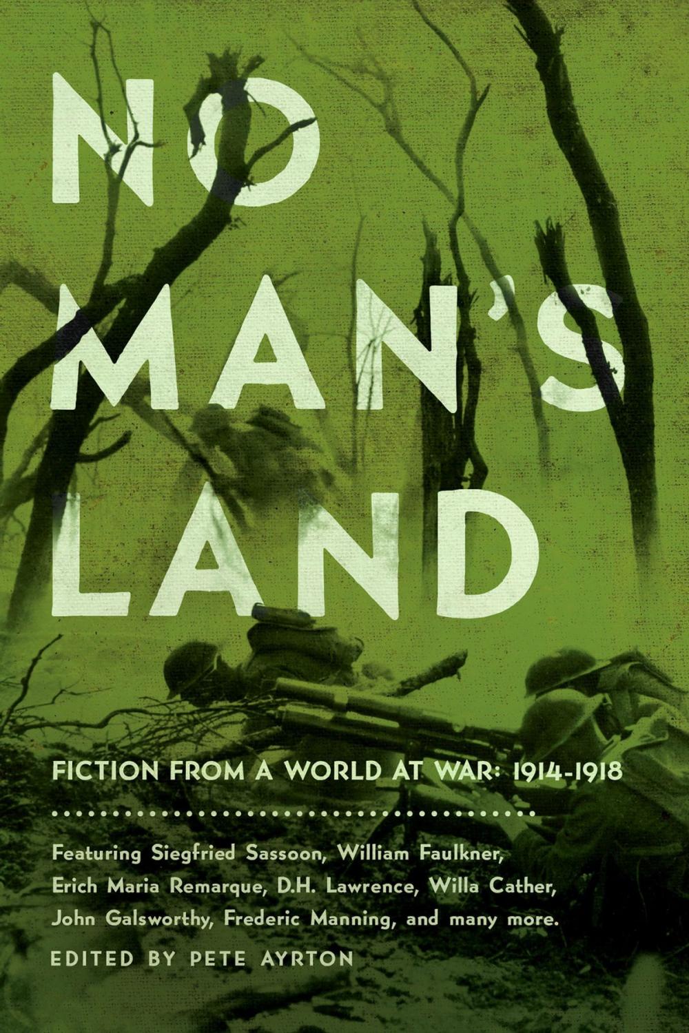 Big bigCover of No Man's Land: Fiction from a World at War