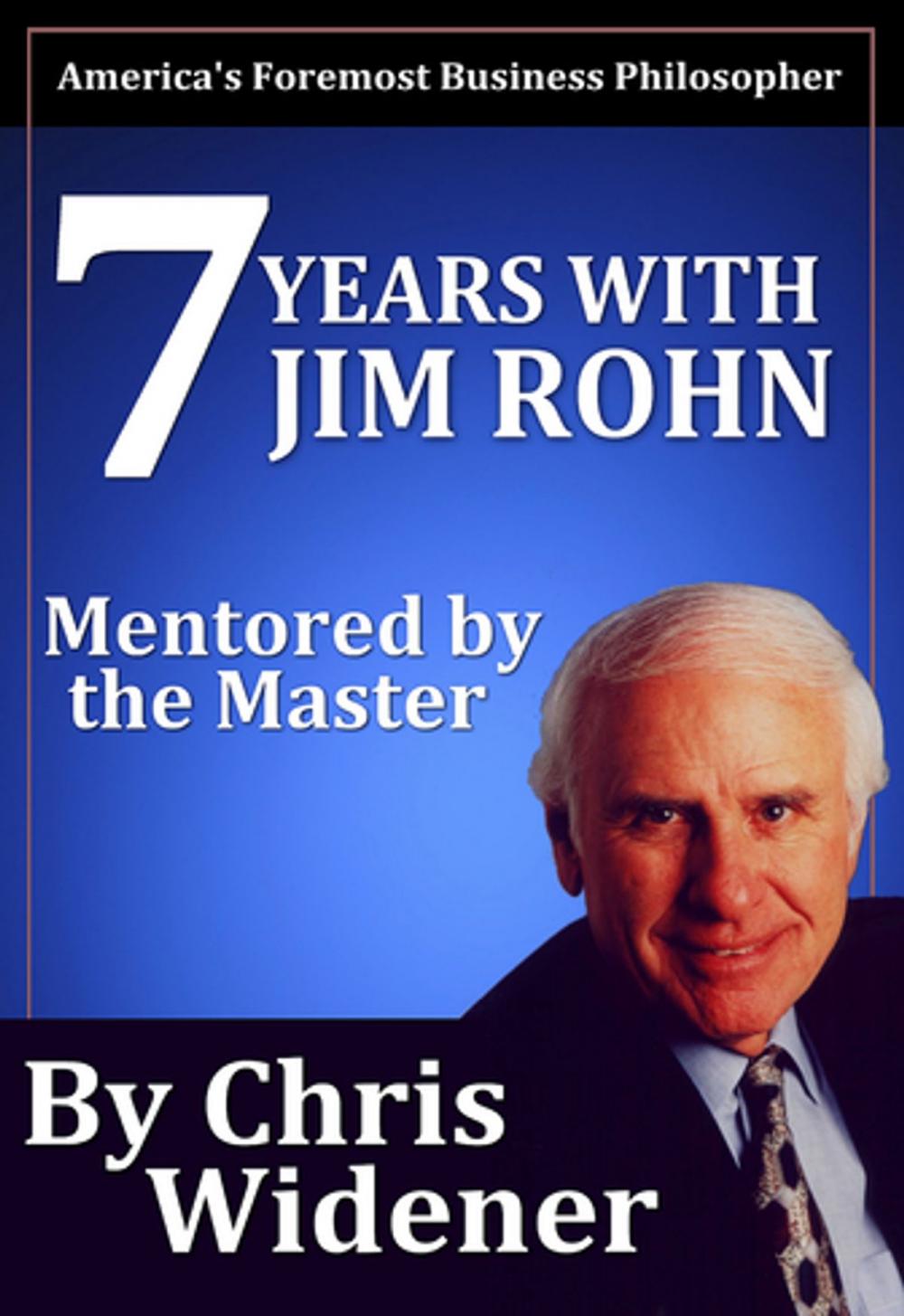 Big bigCover of 7 Years with Jim Rohn