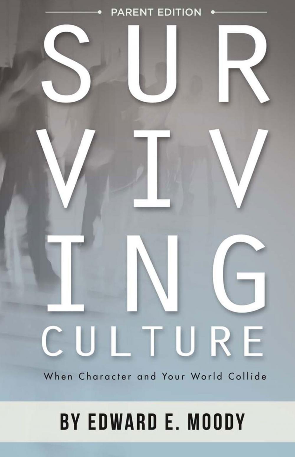 Big bigCover of Surviving Culture Parent Edition