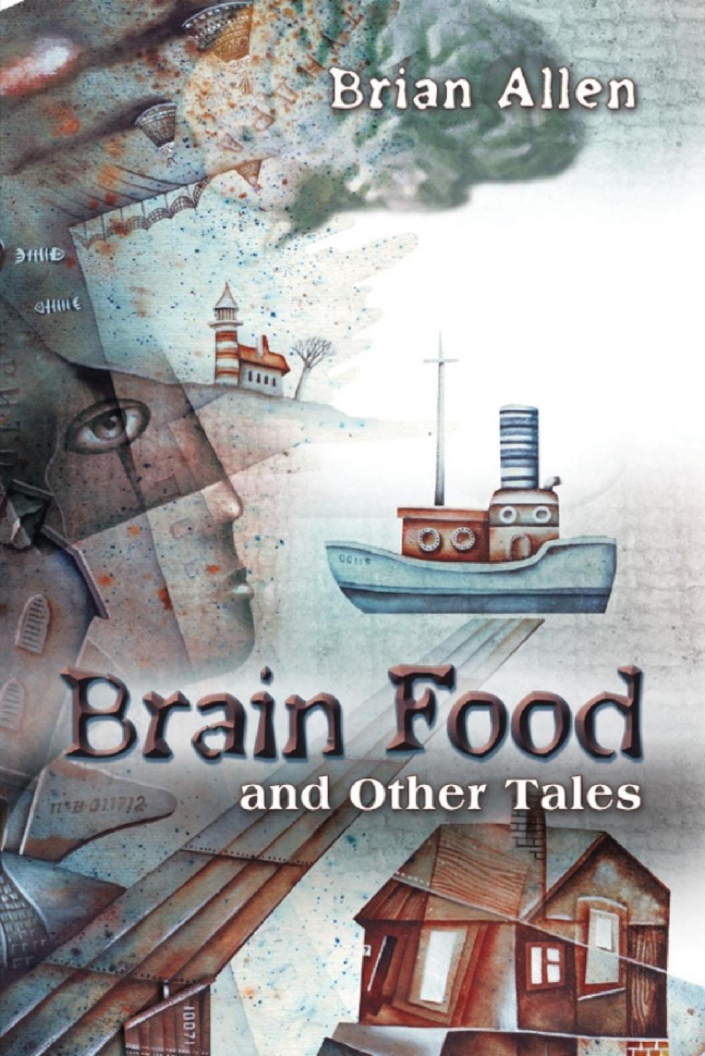 Big bigCover of Brain Food and Other Tales