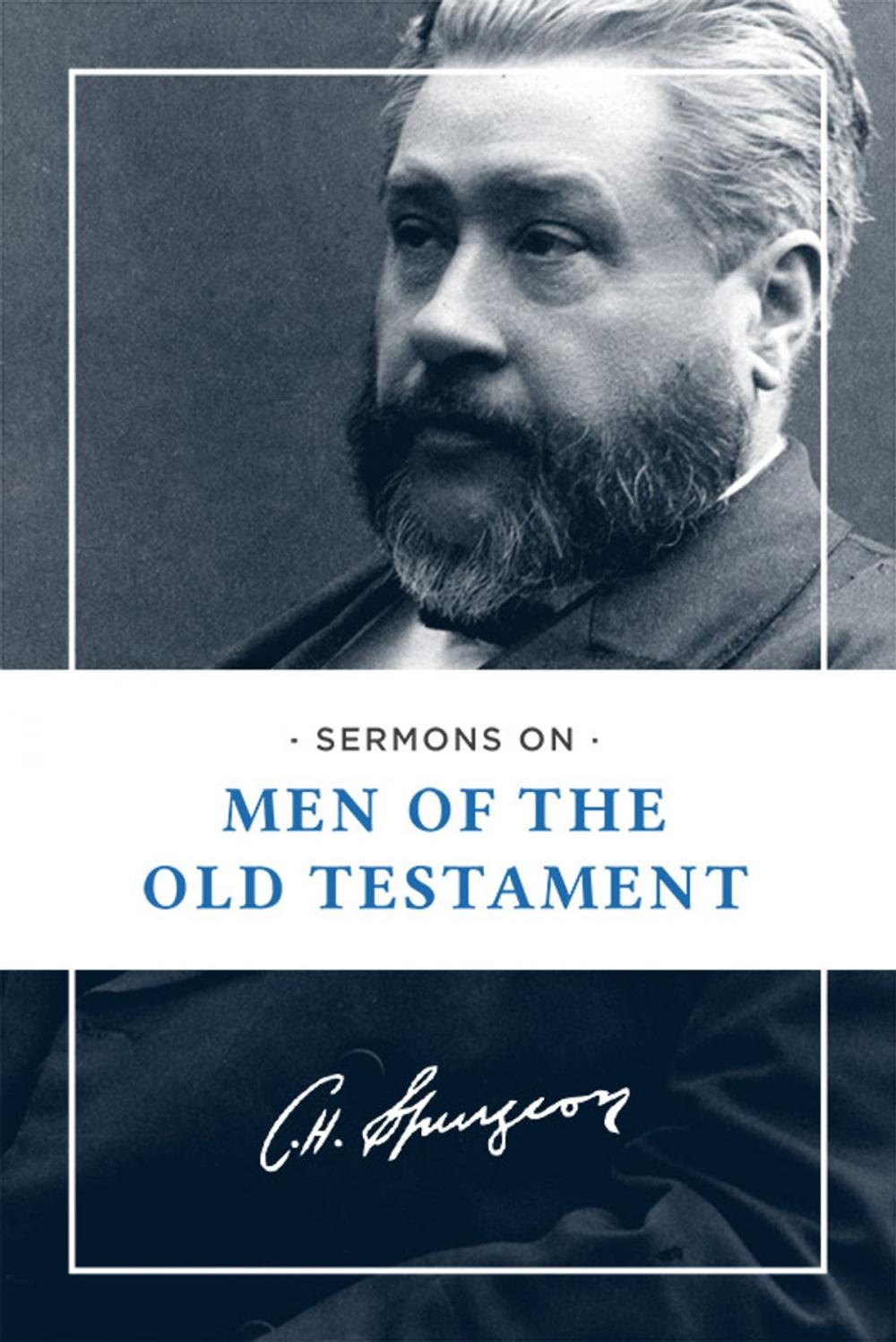 Big bigCover of Sermons on Men of the Old Testament