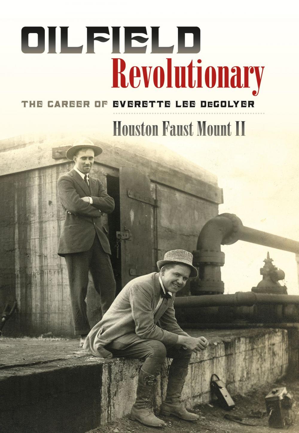 Big bigCover of Oilfield Revolutionary