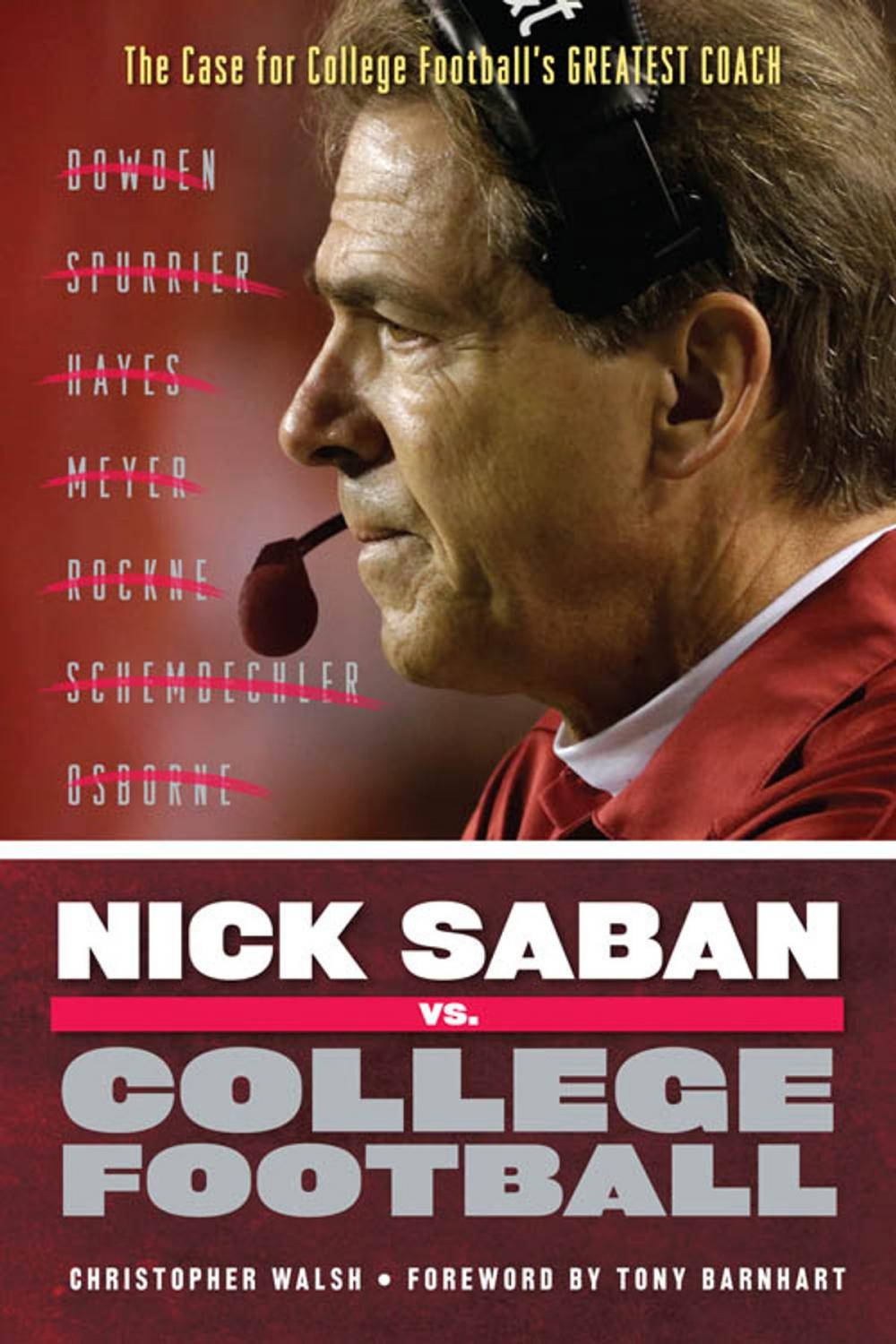 Big bigCover of Nick Saban vs. College Football