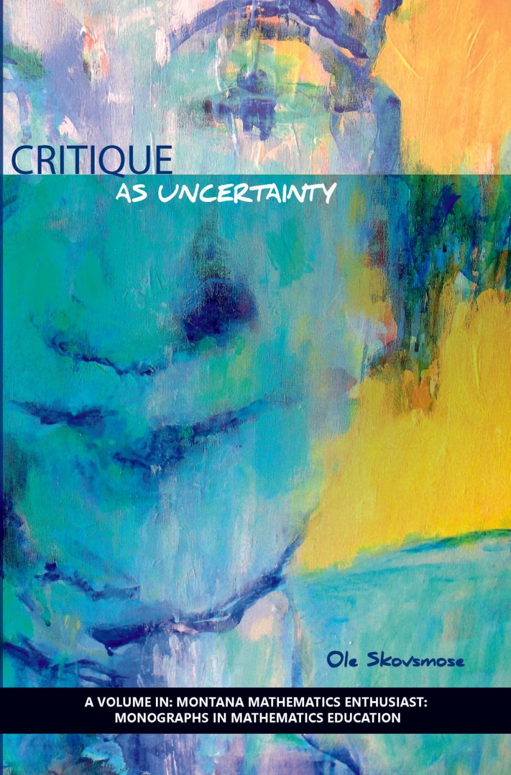 Big bigCover of Critique as Uncertainty