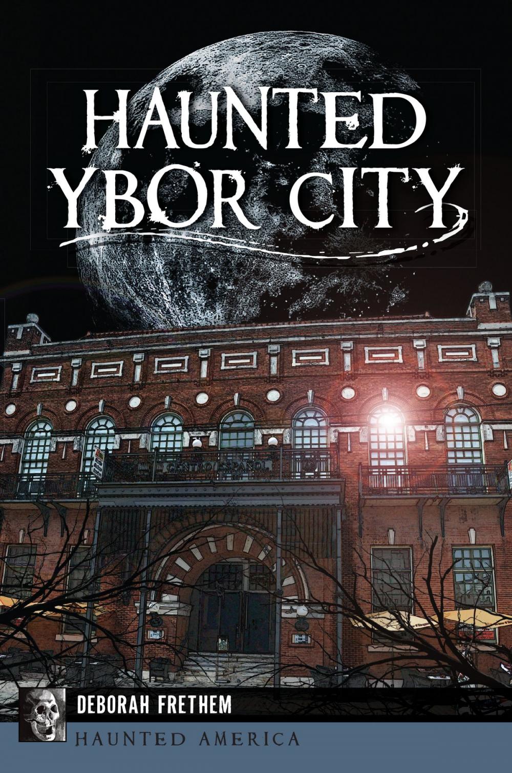 Big bigCover of Haunted Ybor City