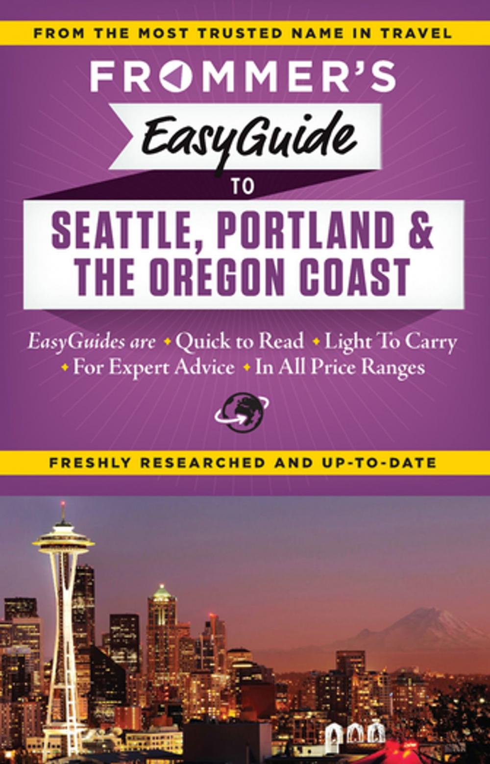 Big bigCover of Frommer's EasyGuide to Seattle, Portland and the Oregon Coast