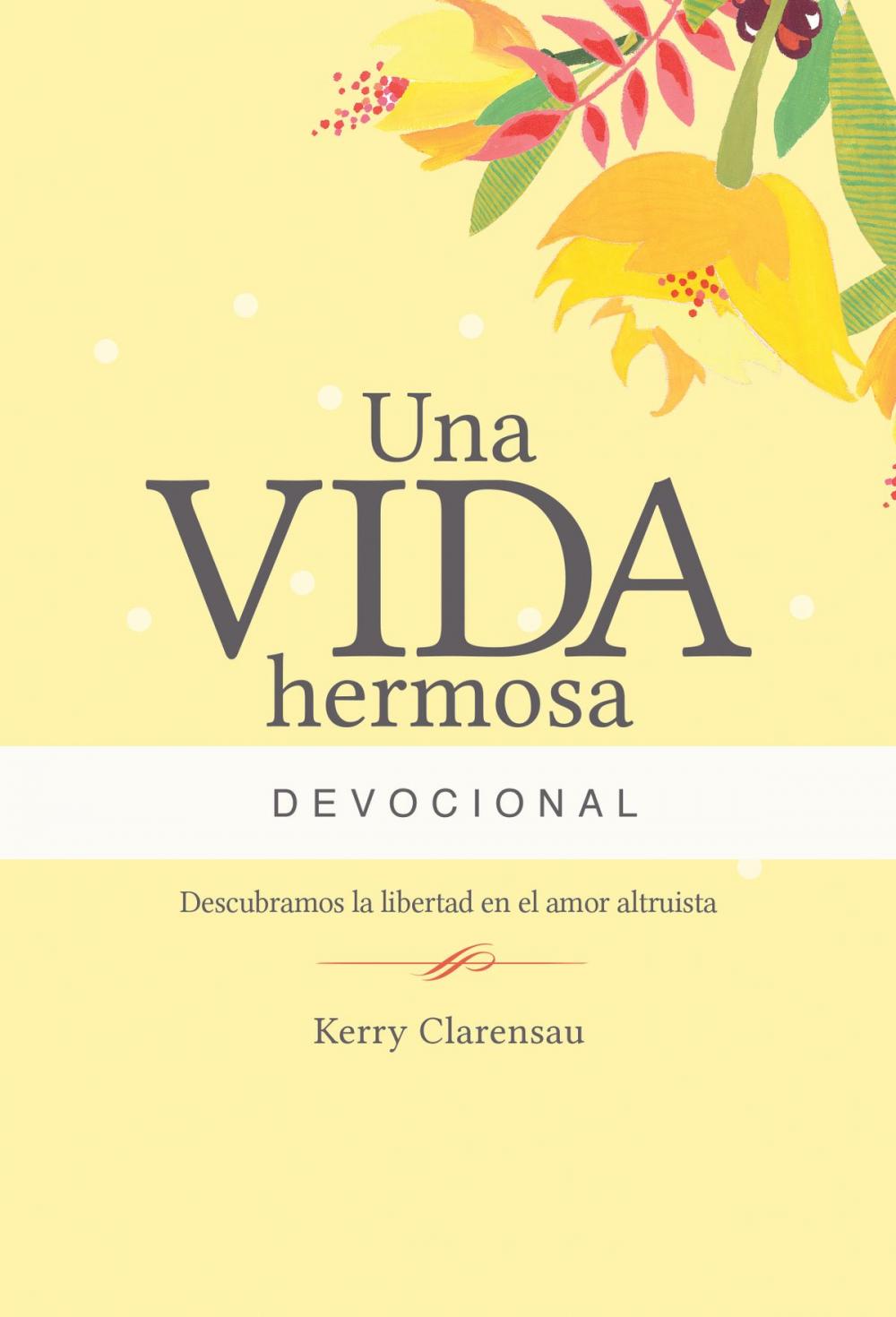 Big bigCover of Una vida hermosa Devocional