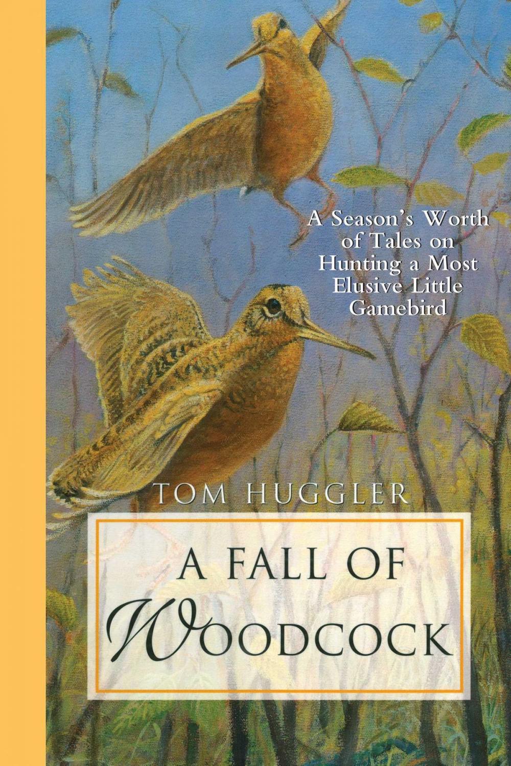 Big bigCover of A Fall of Woodcock