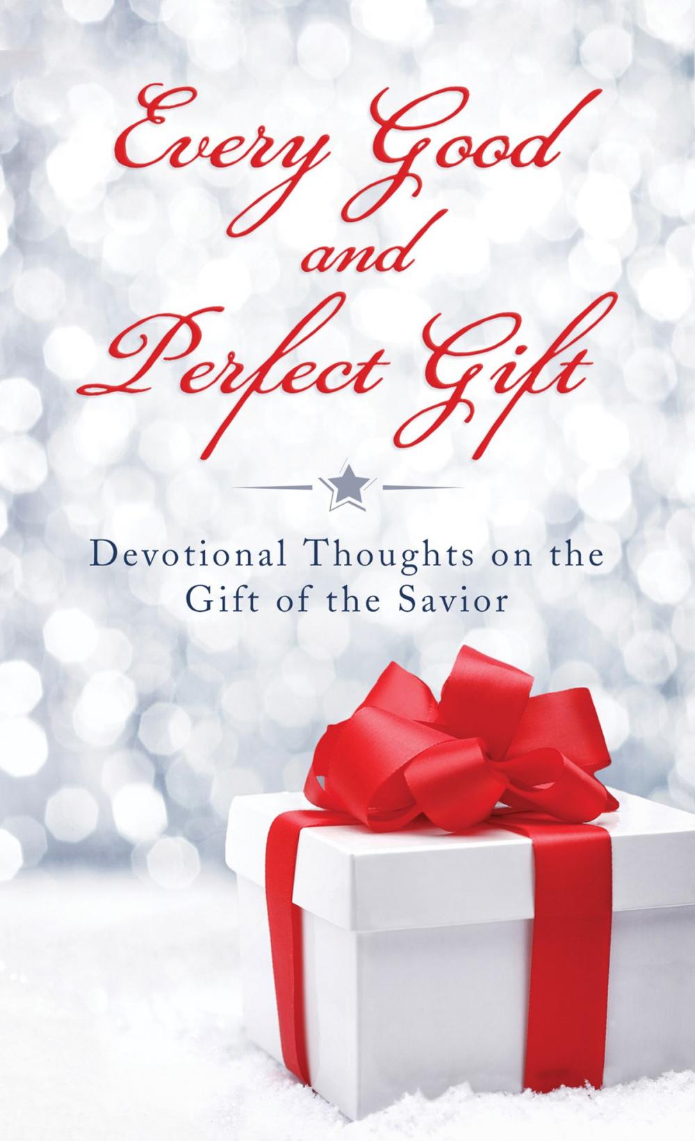 Big bigCover of Every Good and Perfect Gift