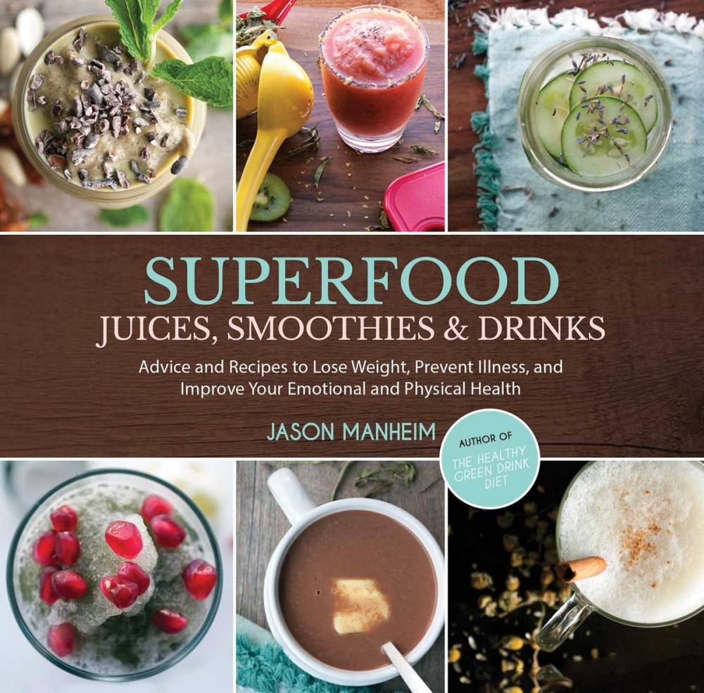 Big bigCover of Superfood Juices, Smoothies & Drinks