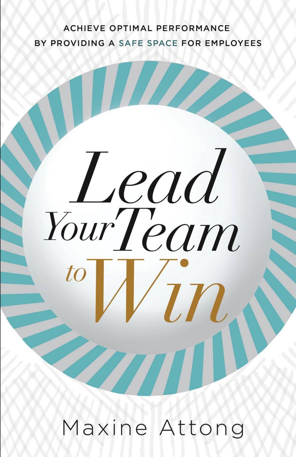 Big bigCover of Lead Your Team to Win