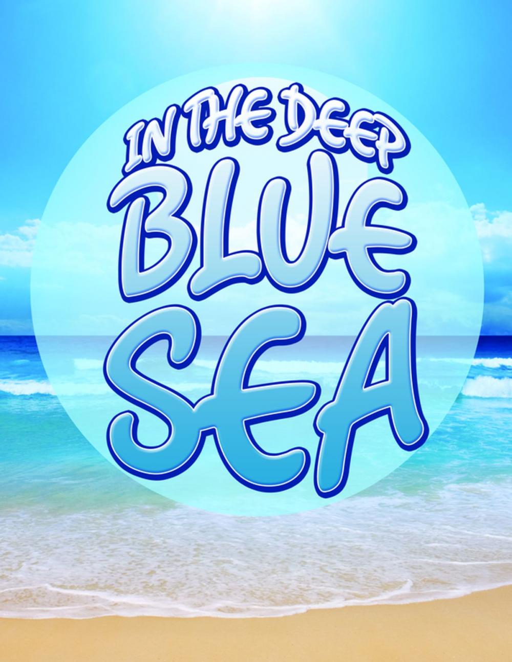 Big bigCover of In The Deep Blue Sea