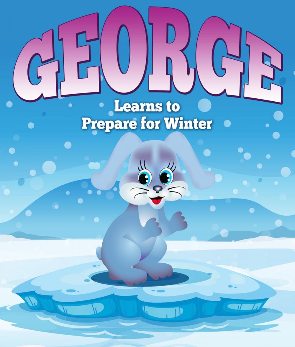 Big bigCover of George Learns to Prepare for Winter