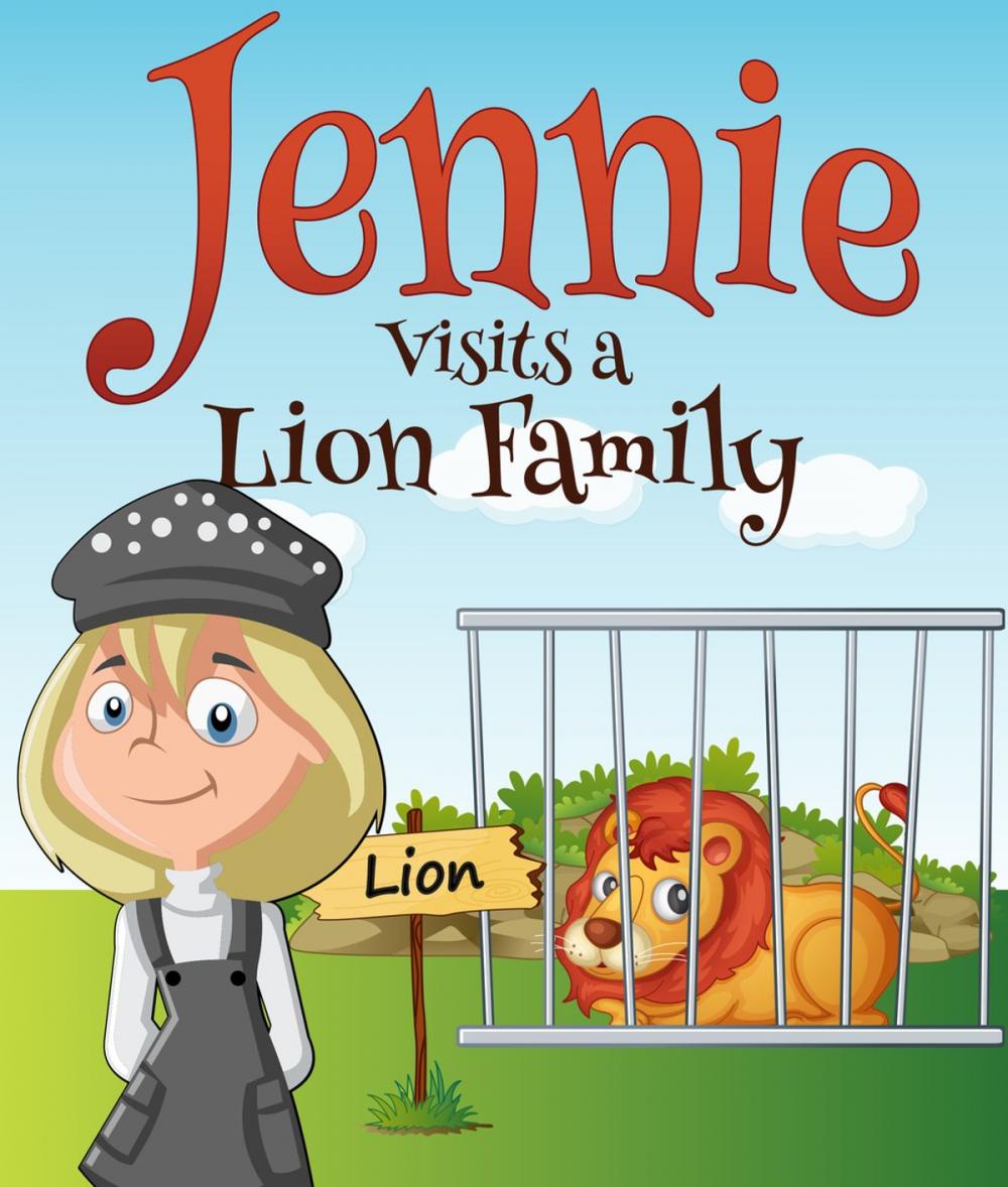 Big bigCover of Jennie Visits a Lion Family