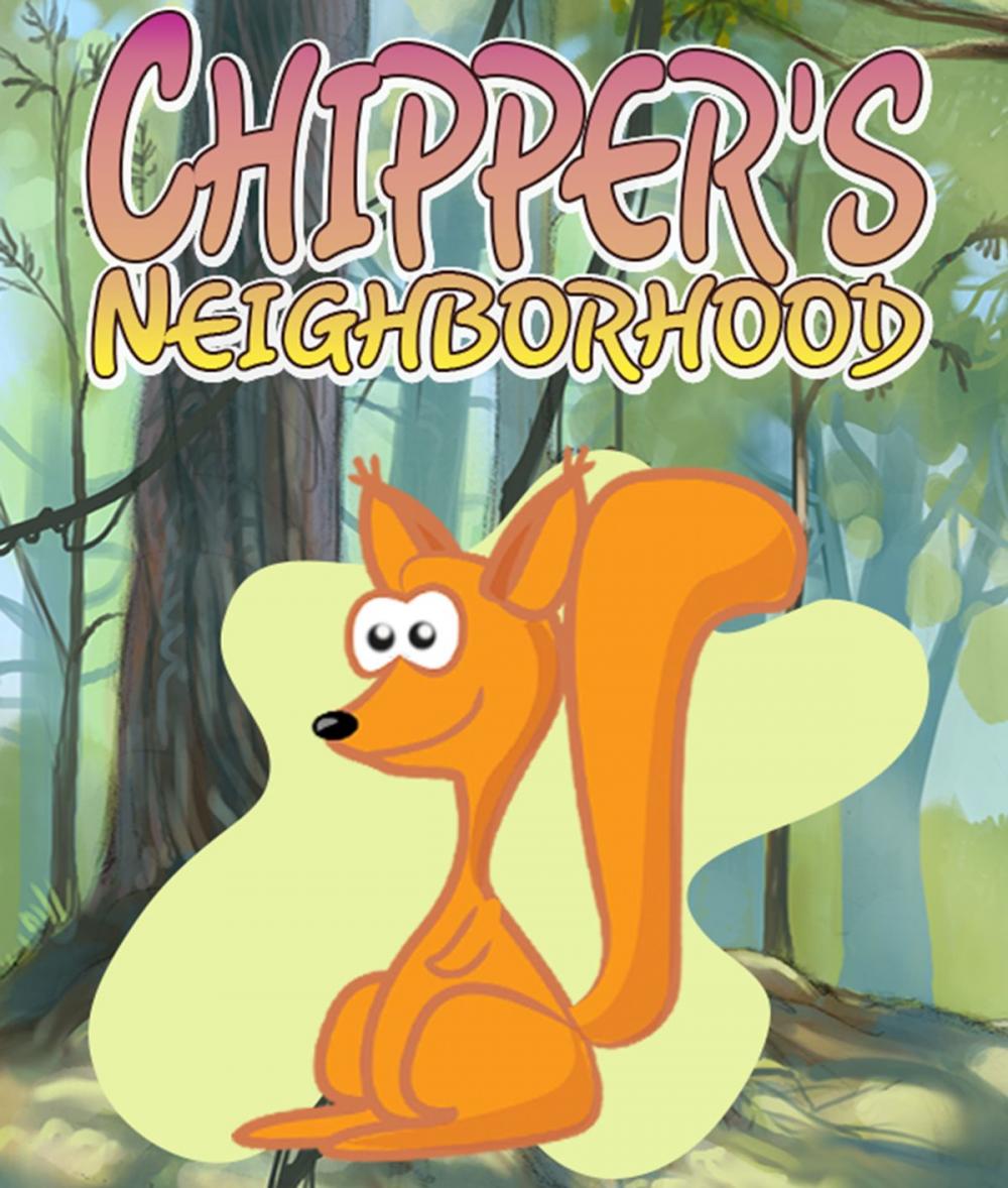 Big bigCover of Chipper's Neighborhood