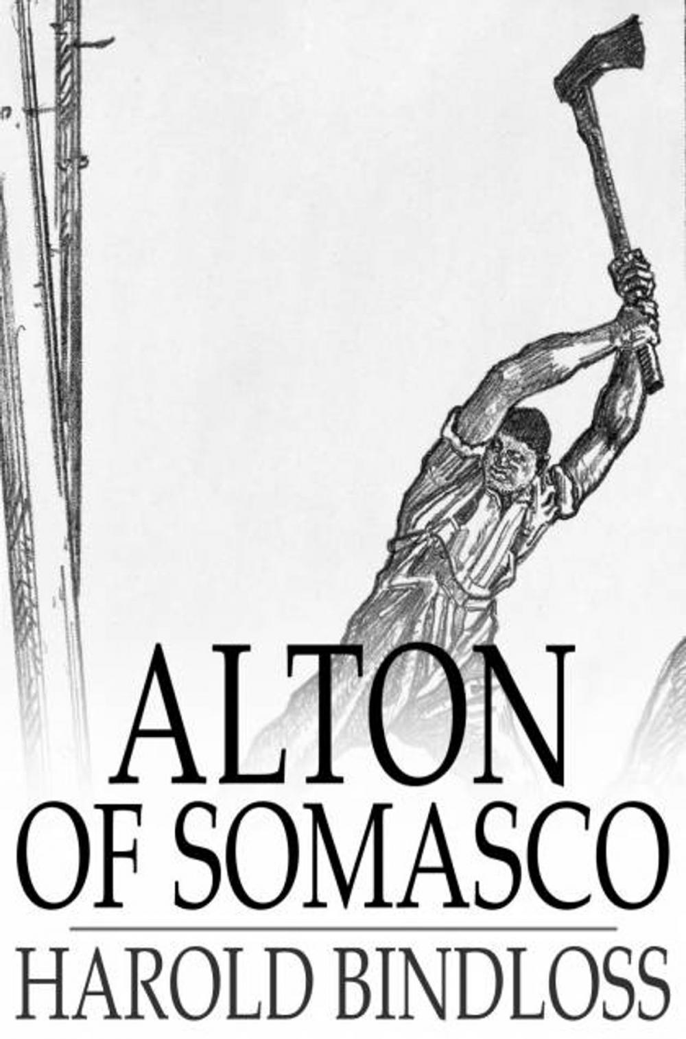 Big bigCover of Alton of Somasco