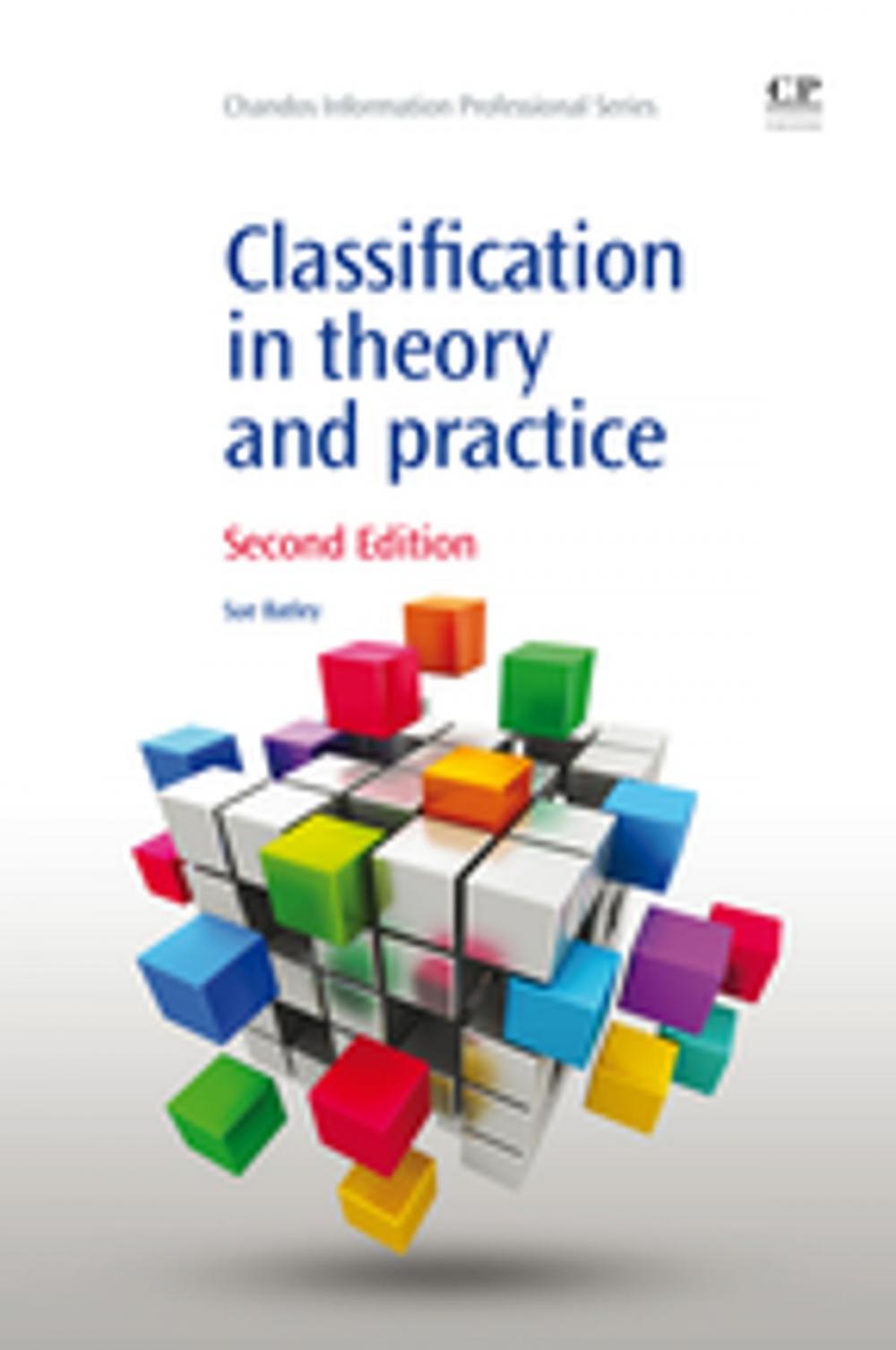 Big bigCover of Classification in Theory and Practice