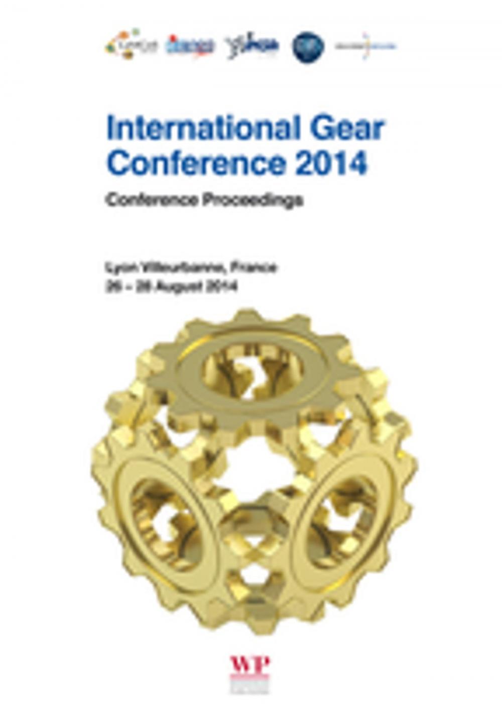 Big bigCover of International Gear Conference 2014: 26th-28th August 2014, Lyon