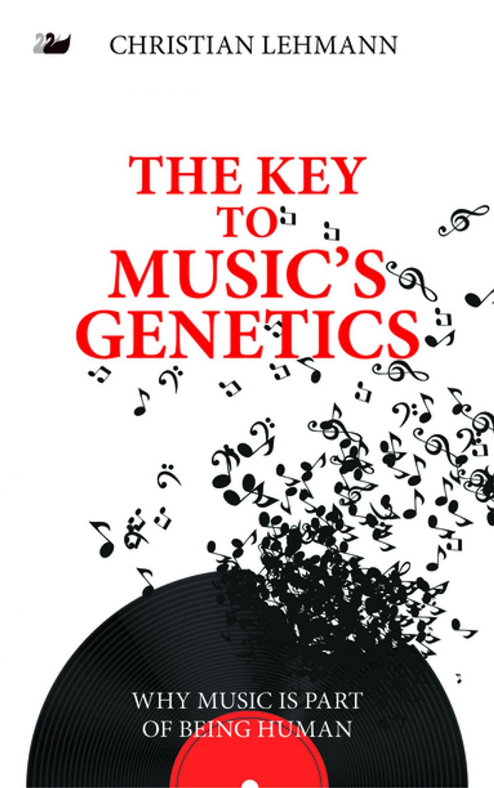 Big bigCover of The Key to Musics Genetics