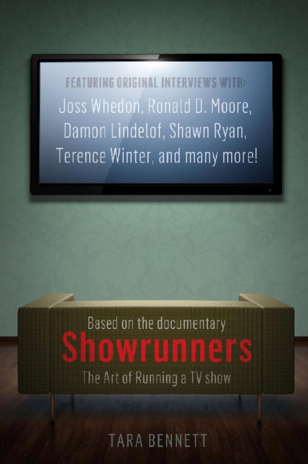 Big bigCover of Showrunners: The Art of Running a TV Show