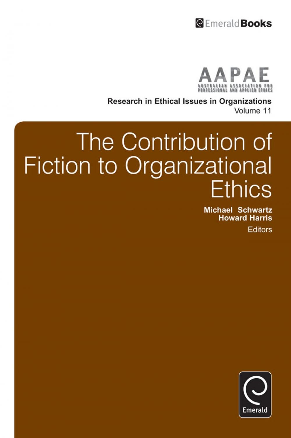 Big bigCover of The Contribution of Fiction to Organizational Ethics