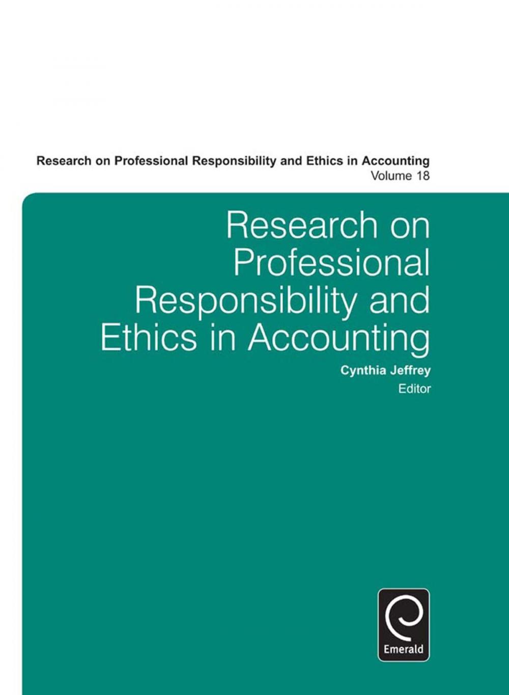 Big bigCover of Research on Professional Responsibility and Ethics in Accounting