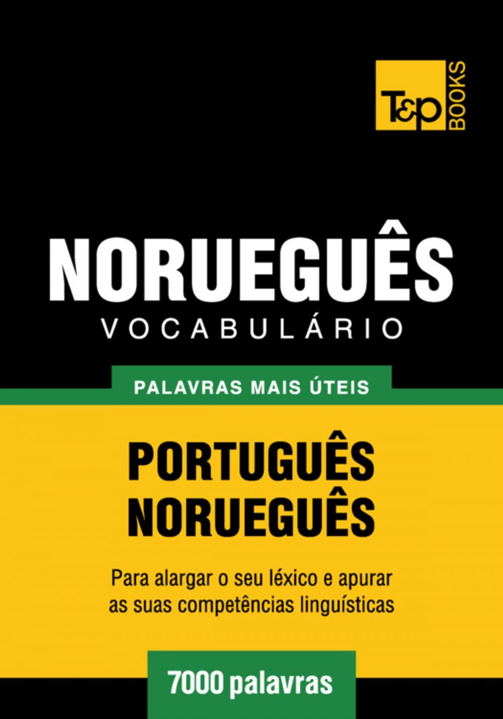 Big bigCover of Vocabulário Português-Norueguês - 7000 palavras mais úteis