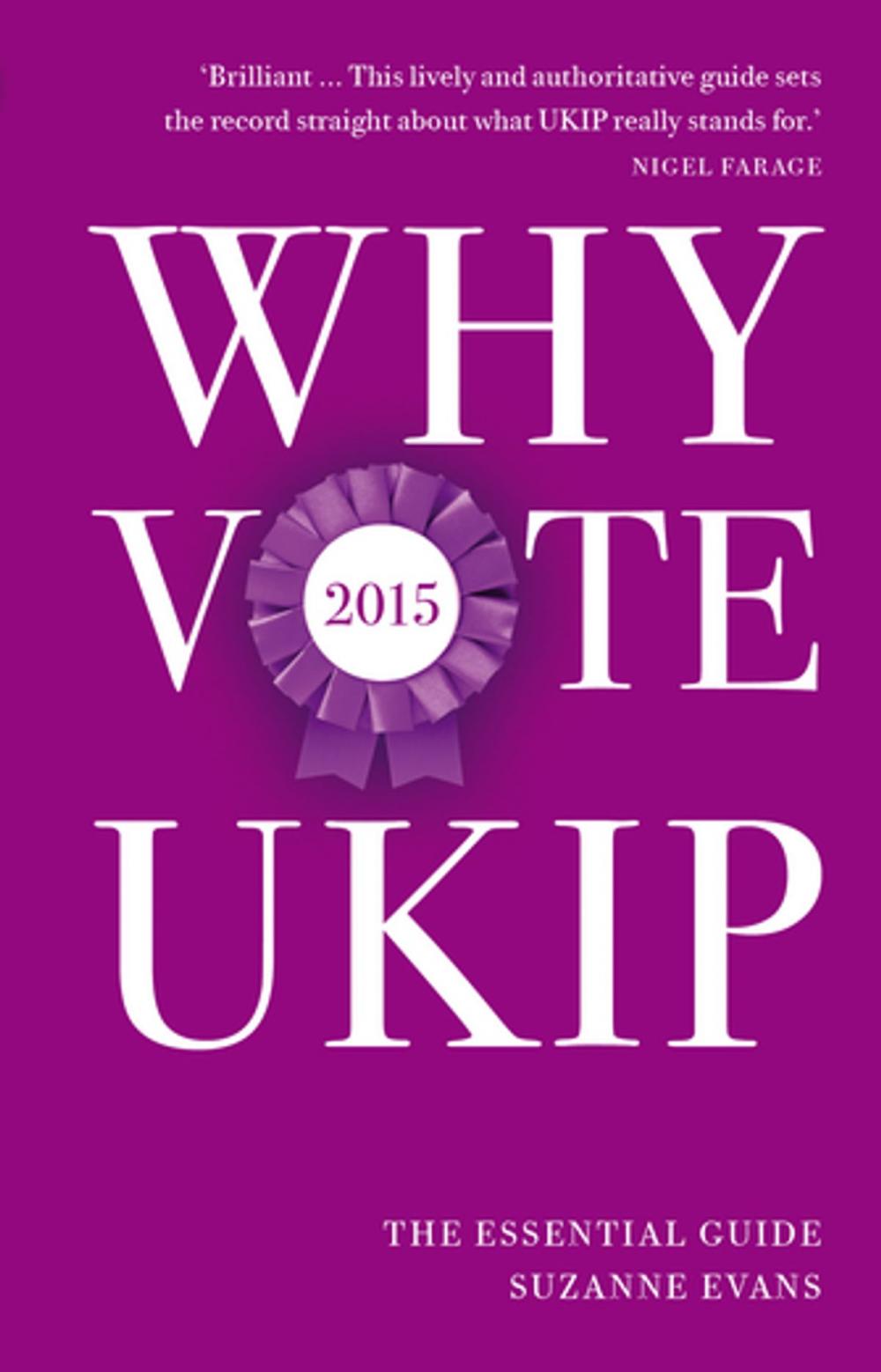 Big bigCover of Why Vote UKIP 2015