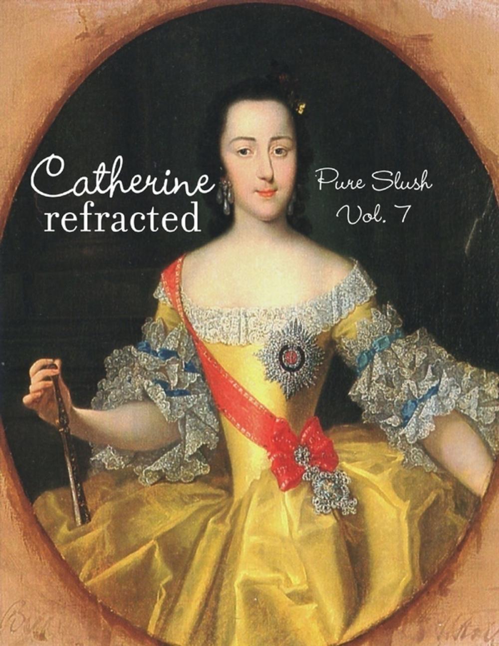 Big bigCover of Catherine Refracted Pure Slush Vol. 7