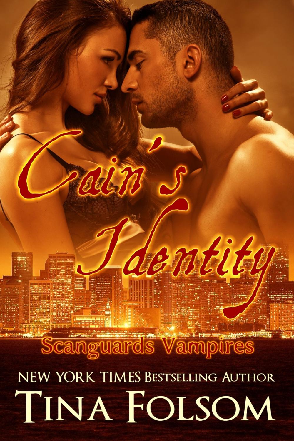 Big bigCover of Cain's Identity (Scanguards Vampires #9)