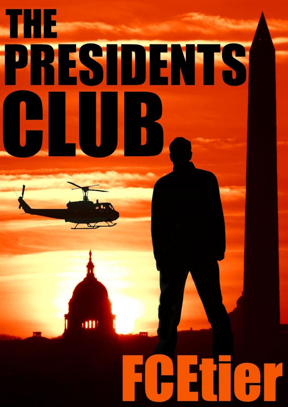 Big bigCover of The Presidents Club