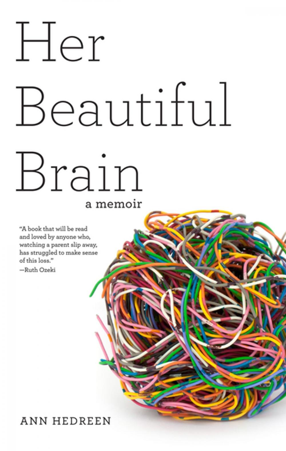 Big bigCover of Her Beautiful Brain