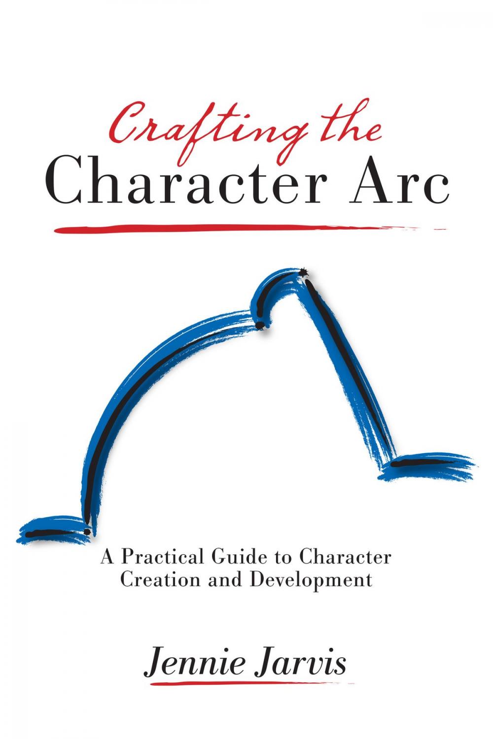 Big bigCover of Crafting the Character Arc