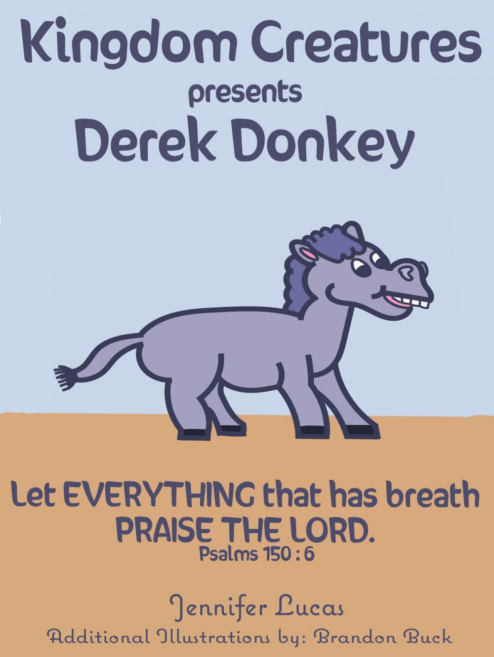 Big bigCover of Kingdom Creatures presents Derek Donkey