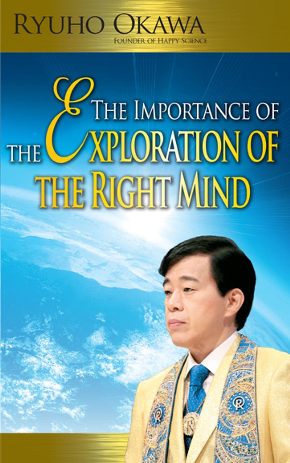 Big bigCover of The Importance of the Exploration of the Right Mind