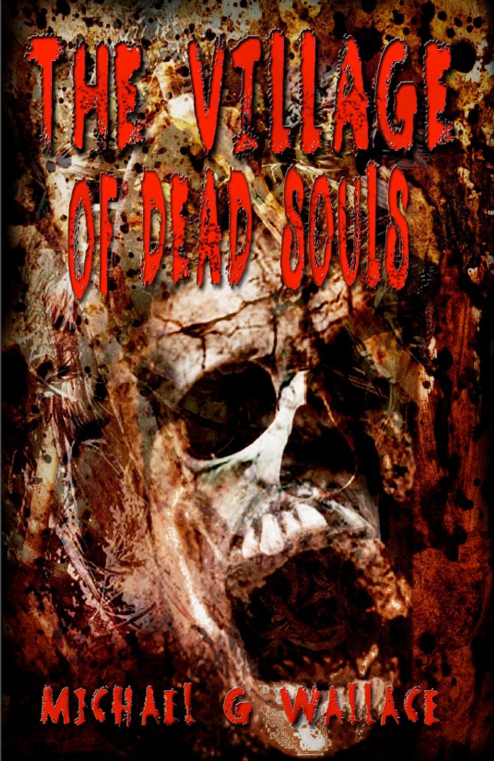 Big bigCover of The Village of Dead Souls