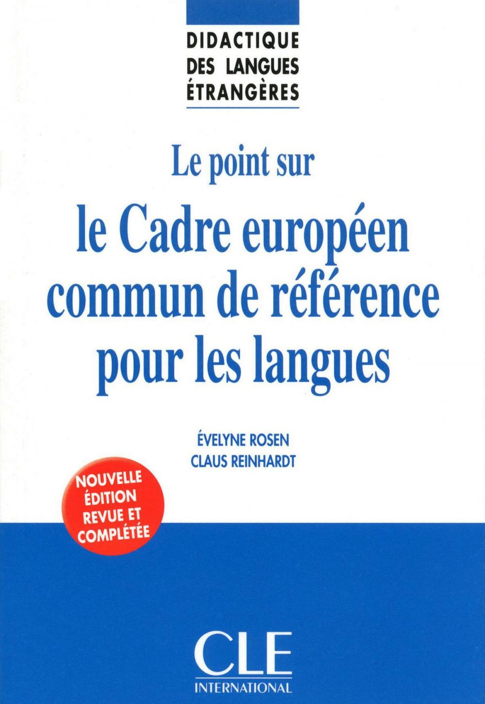 Big bigCover of Le point sur le Cadre européen commun de référence pour les langues - Didactique des langues étrangères - Ebook