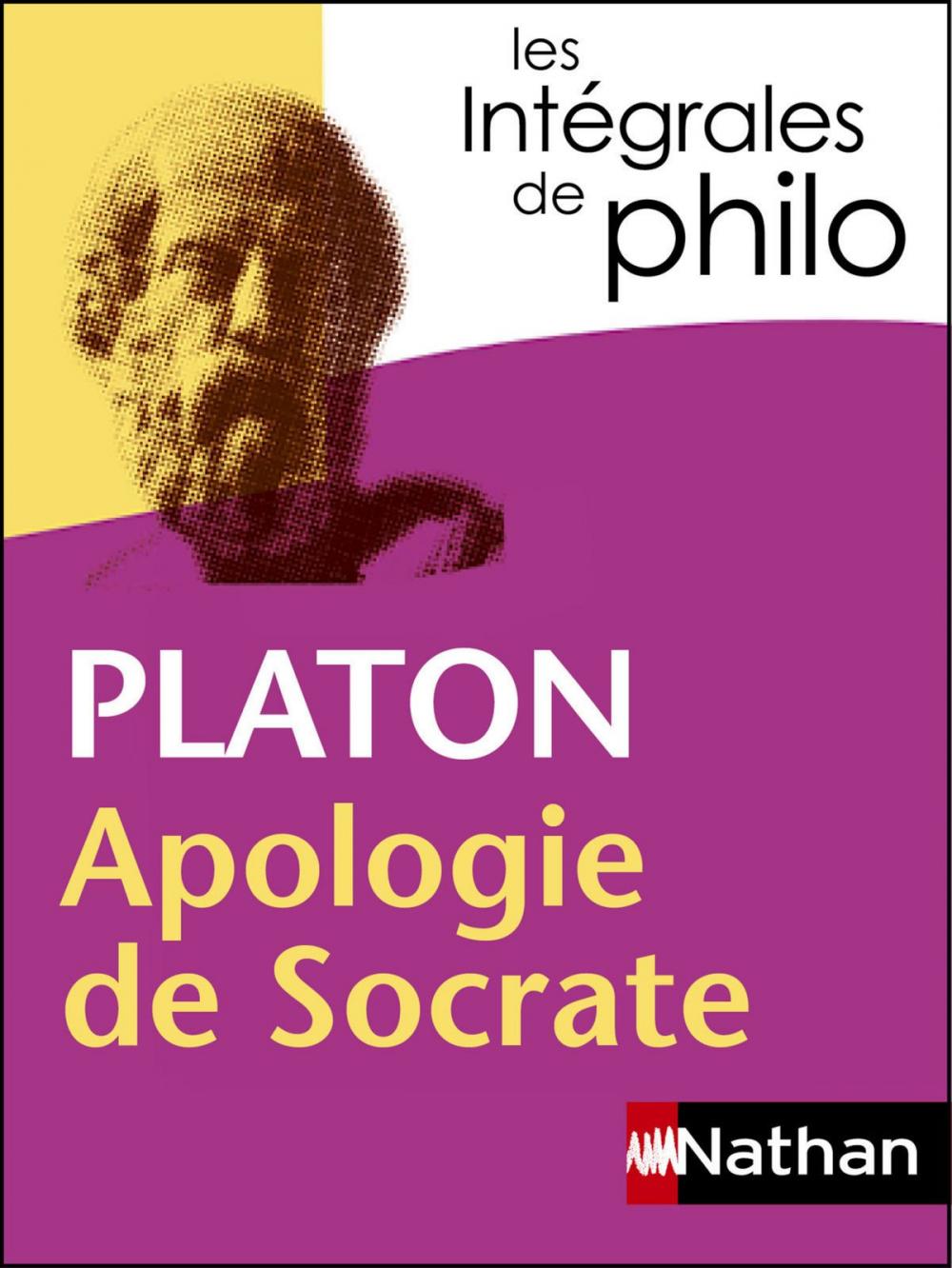 Big bigCover of Intégrales de Philo - PLATON, Apologie de Socrate