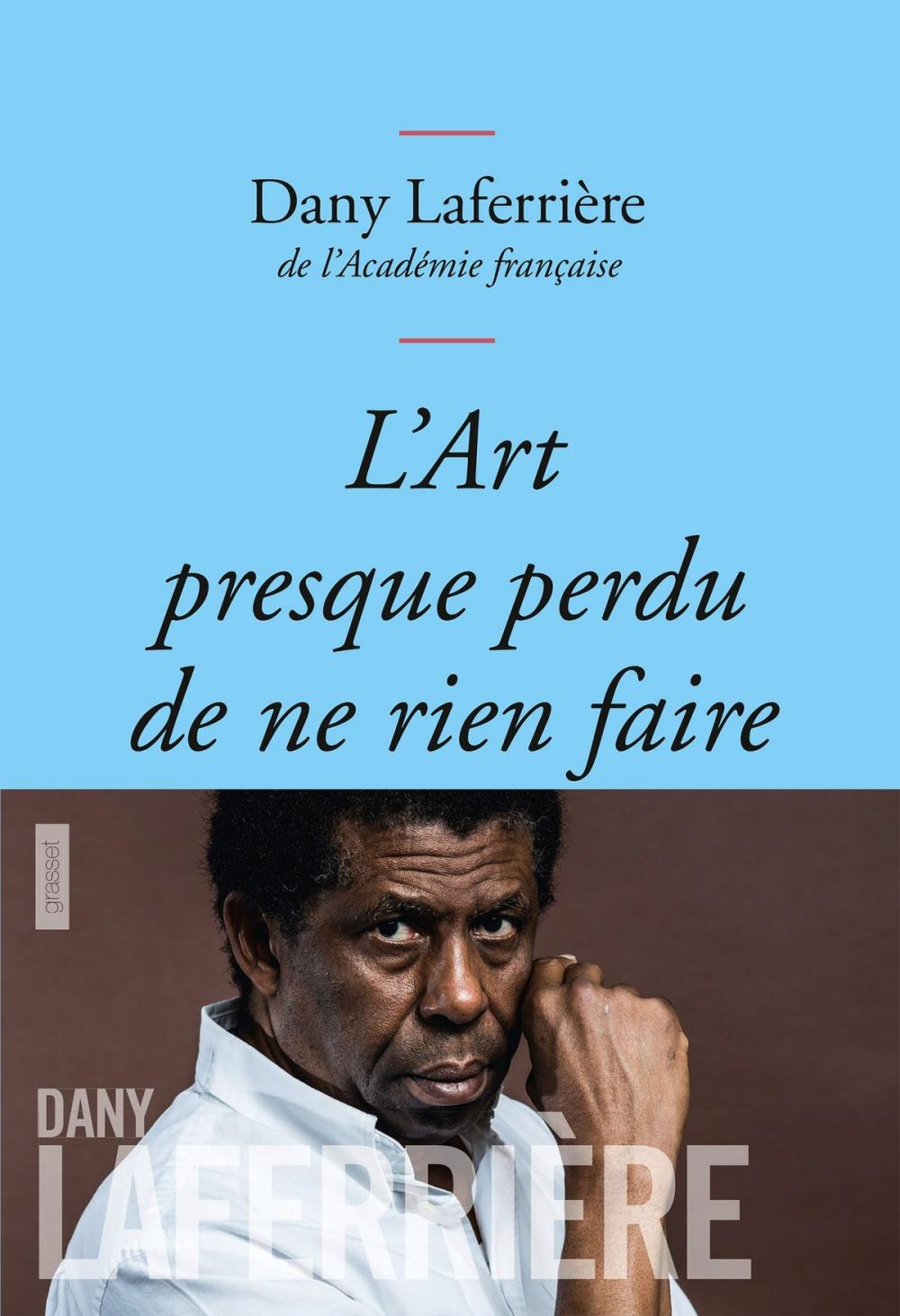 Big bigCover of L'art presque perdu de ne rien faire