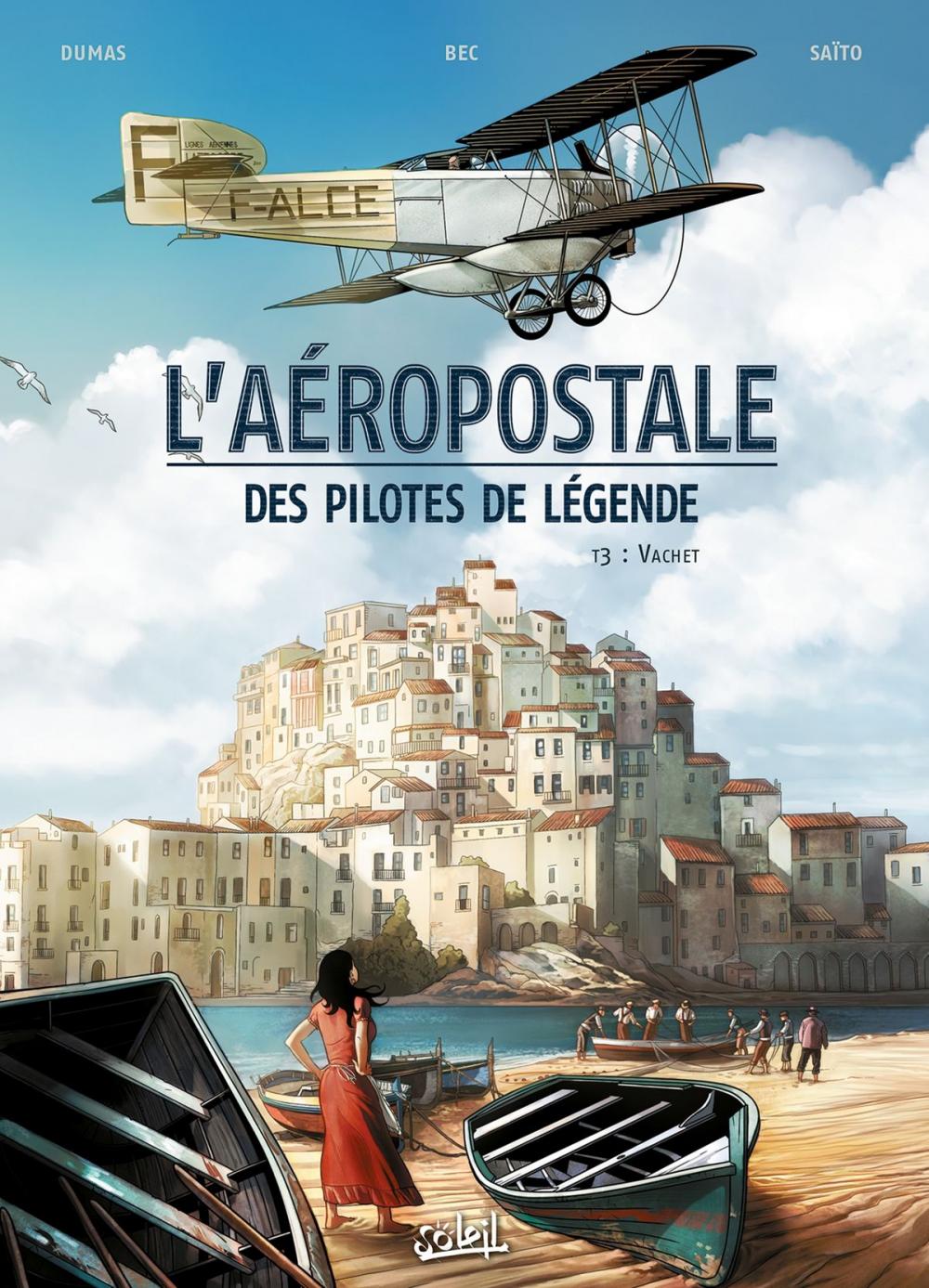 Big bigCover of L'Aeropostale - Des pilotes de legende T03