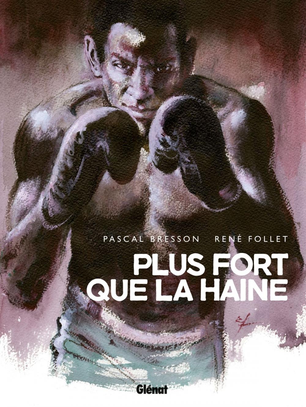 Big bigCover of Plus fort que la haine