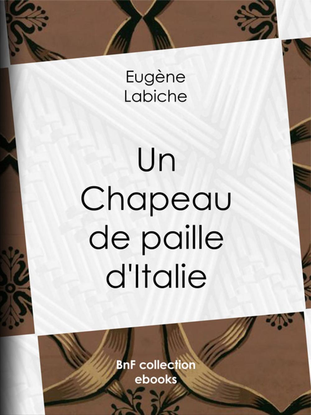 Big bigCover of Un chapeau de paille d'Italie