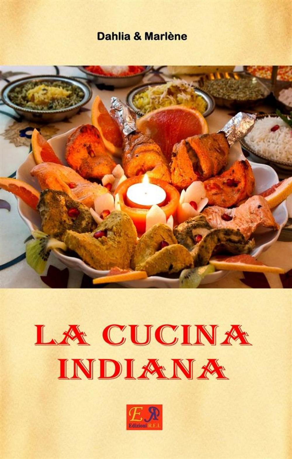 Big bigCover of La Cucina Indiana