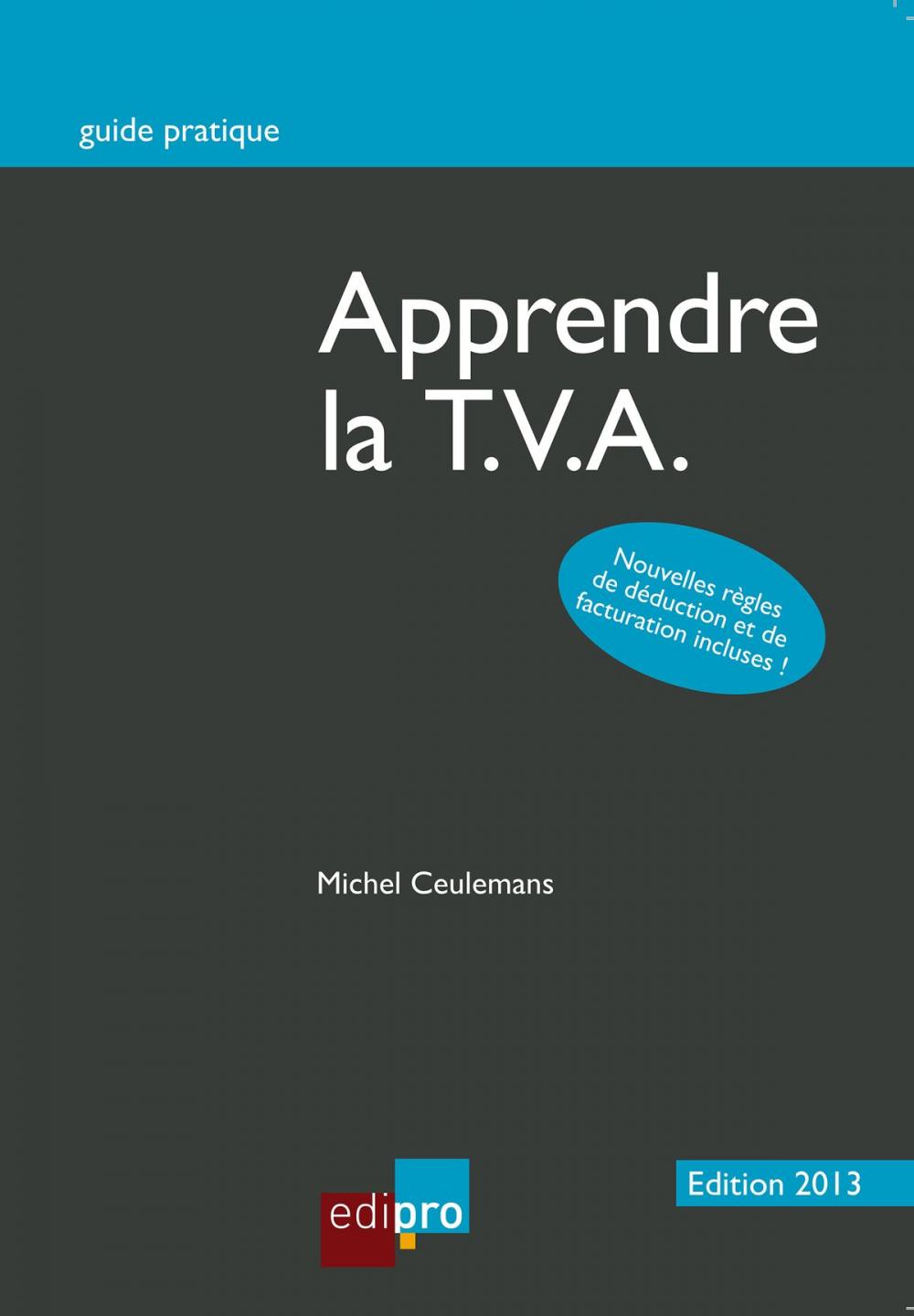 Big bigCover of Apprendre la T.V.A.