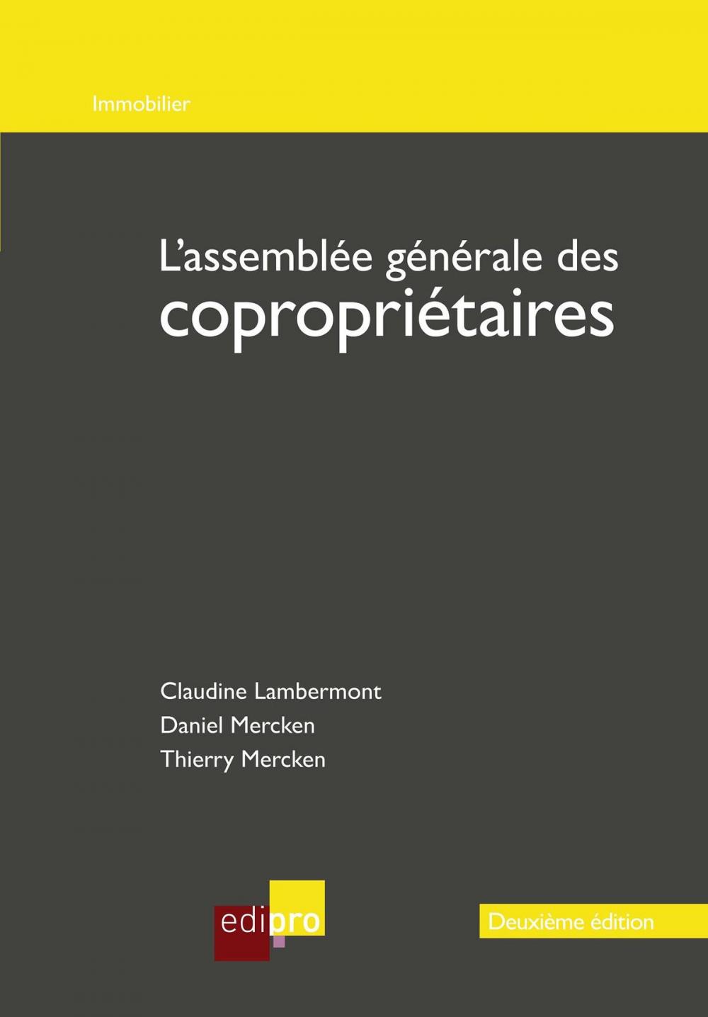 Big bigCover of L'assemblée générale des copropriétaires