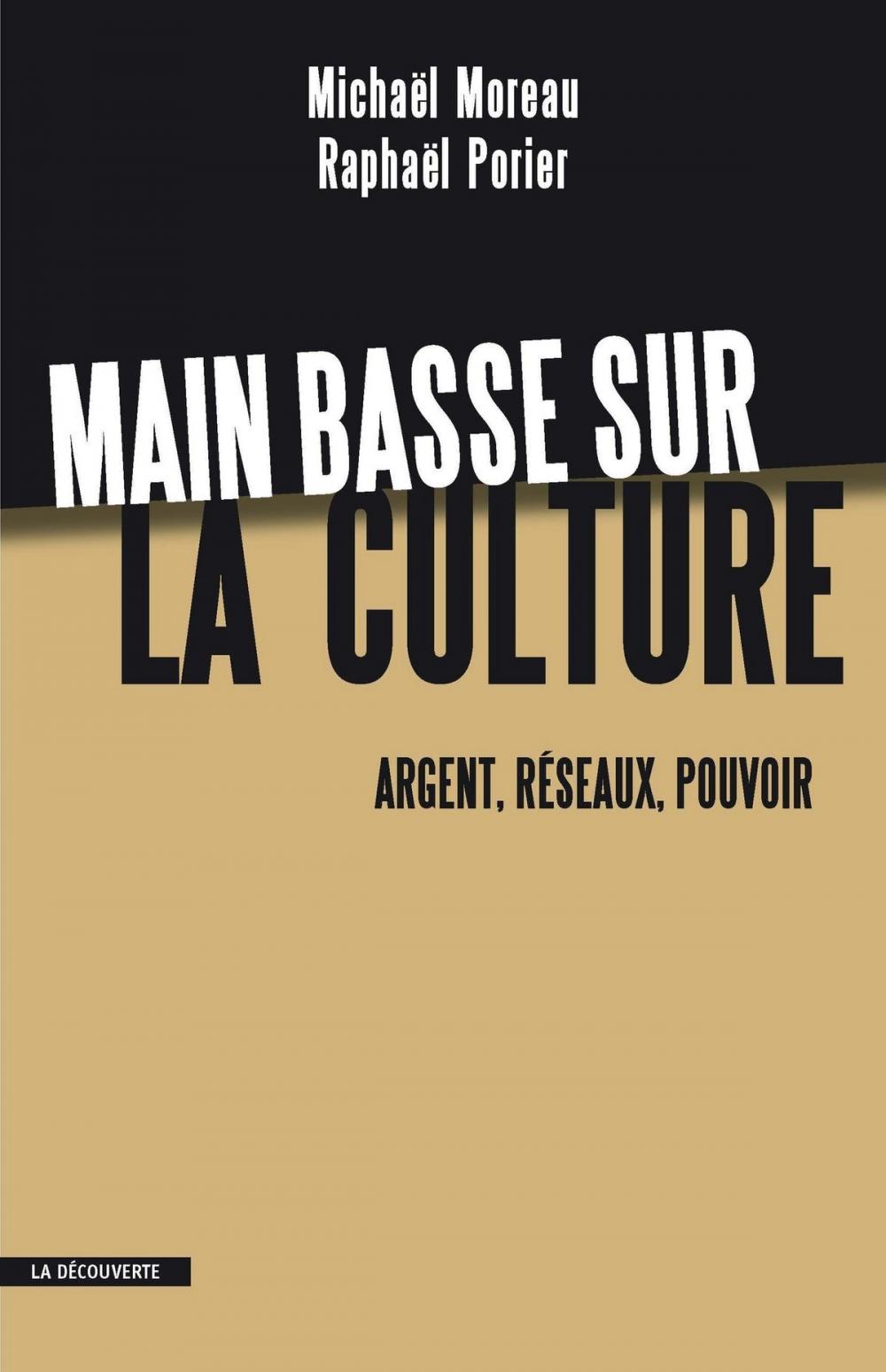 Big bigCover of Main basse sur la culture