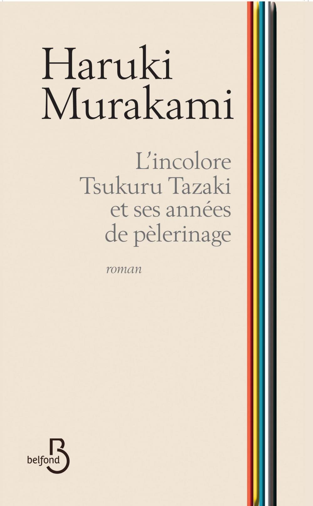 Big bigCover of L'incolore Tsukuru Tazaki et ses années de pèlerinage