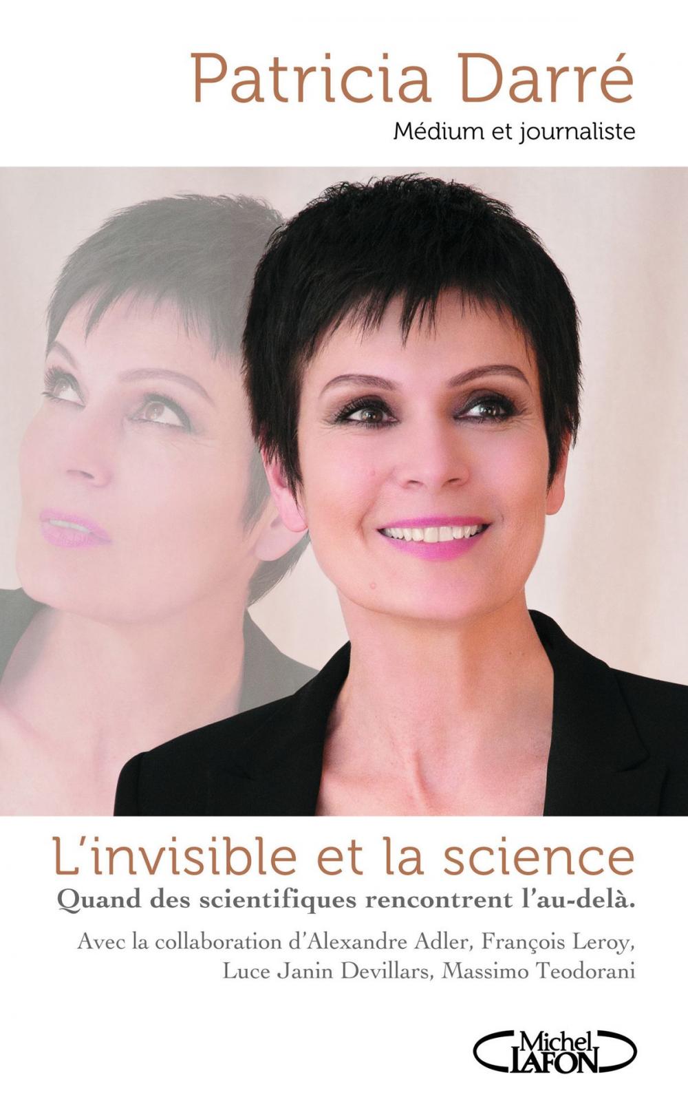 Big bigCover of L'invisible et la Science